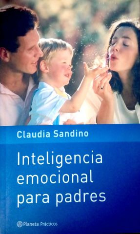 LIBRO INTELIGENCIA EMOCIONAL PARA PADRES - CLAUDIA SANDINO - 1