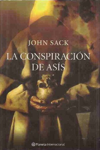 LIBRO LA CONSPIRACIÓN DE ASÍS - JOHN SACK - 1