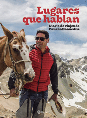 LIBRO LUGARES QUE HABLAN - FRANCISCO SAAVEDRA - 1