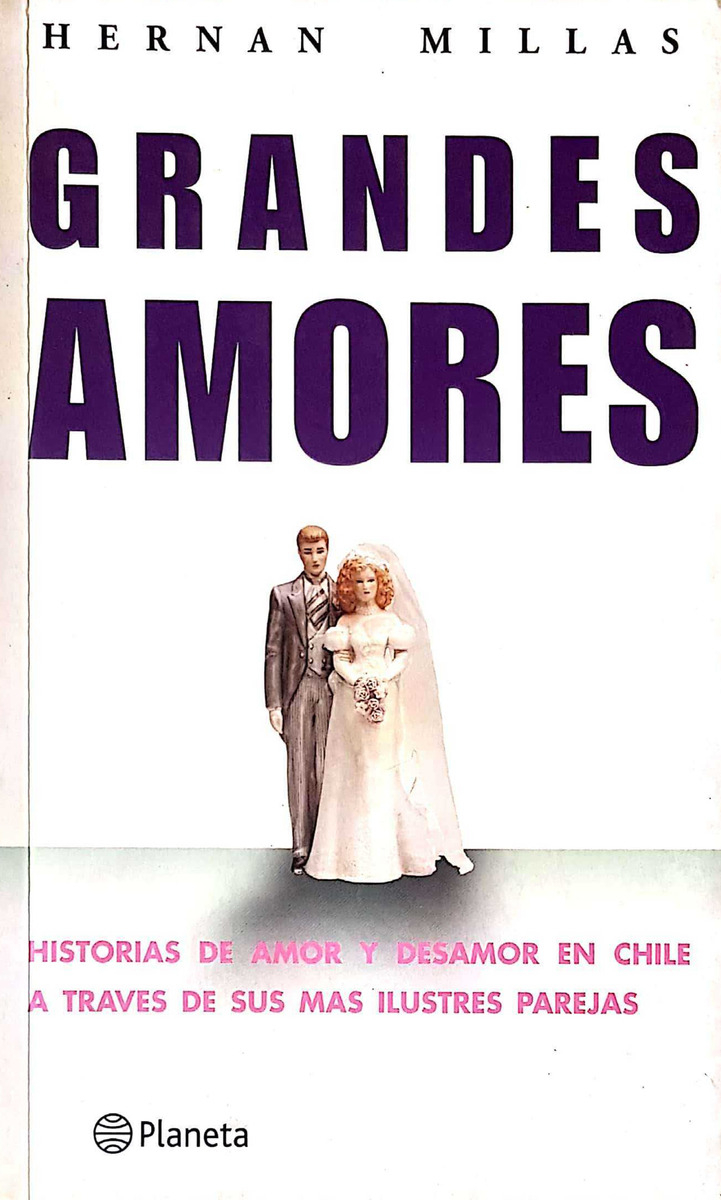 LIBRO GRANDES AMORES - HERNÁN MILLAS - 1