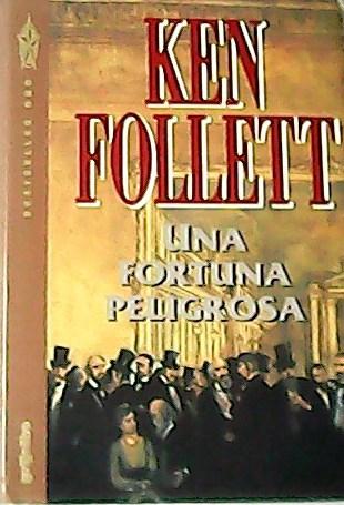 UNA FORTUNA PELIGROSA - 1