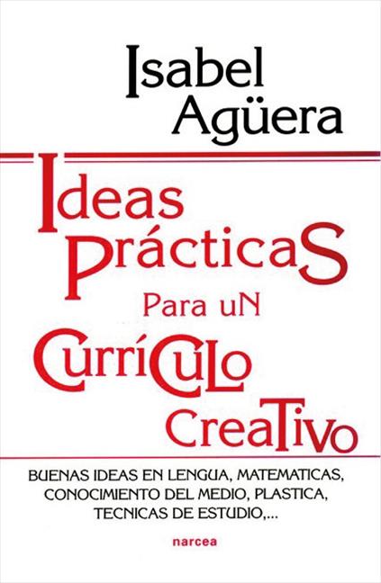IDEAS PRÁCTICAS PARA UN CURRÍCULO CREATIVO - 1