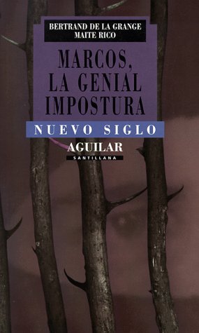 MARCOS, LA GENIAL IMPOSTURA - 1
