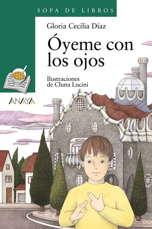 LIBRO ÓYEME CON LOS OJOS - GLORIA CECILIA DÍAZ - 1