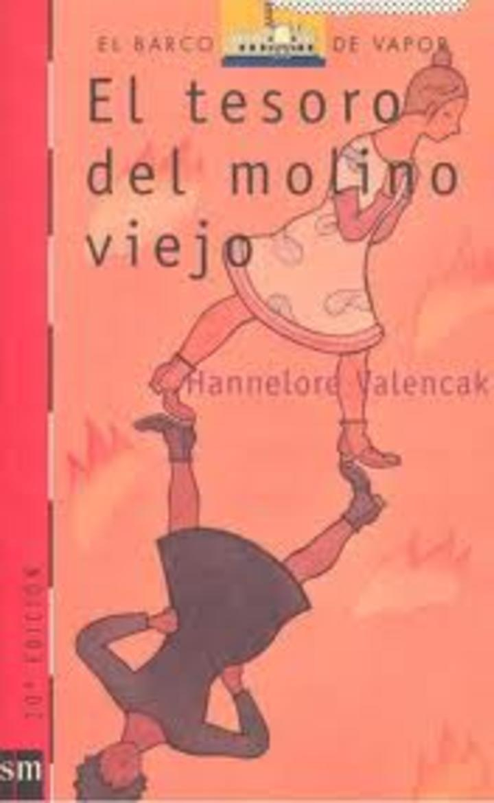 LIBRO EL TESORO DEL MOLINO VIEJO - HANNELORE VALENCAK - 1