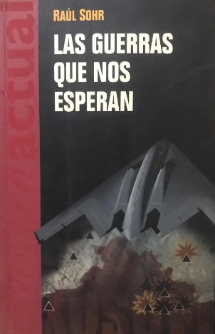 LAS GUERRAS QUE NOS ESPERAN - 1