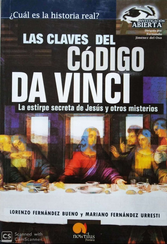 LAS CLAVES DEL CODIGO DA VINCI : LA ESTIRPE SECRETA DE JESU - 1