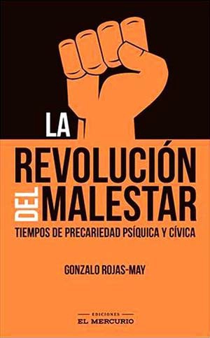 LA REVOLUCIÓN DEL MALESTAR - 1