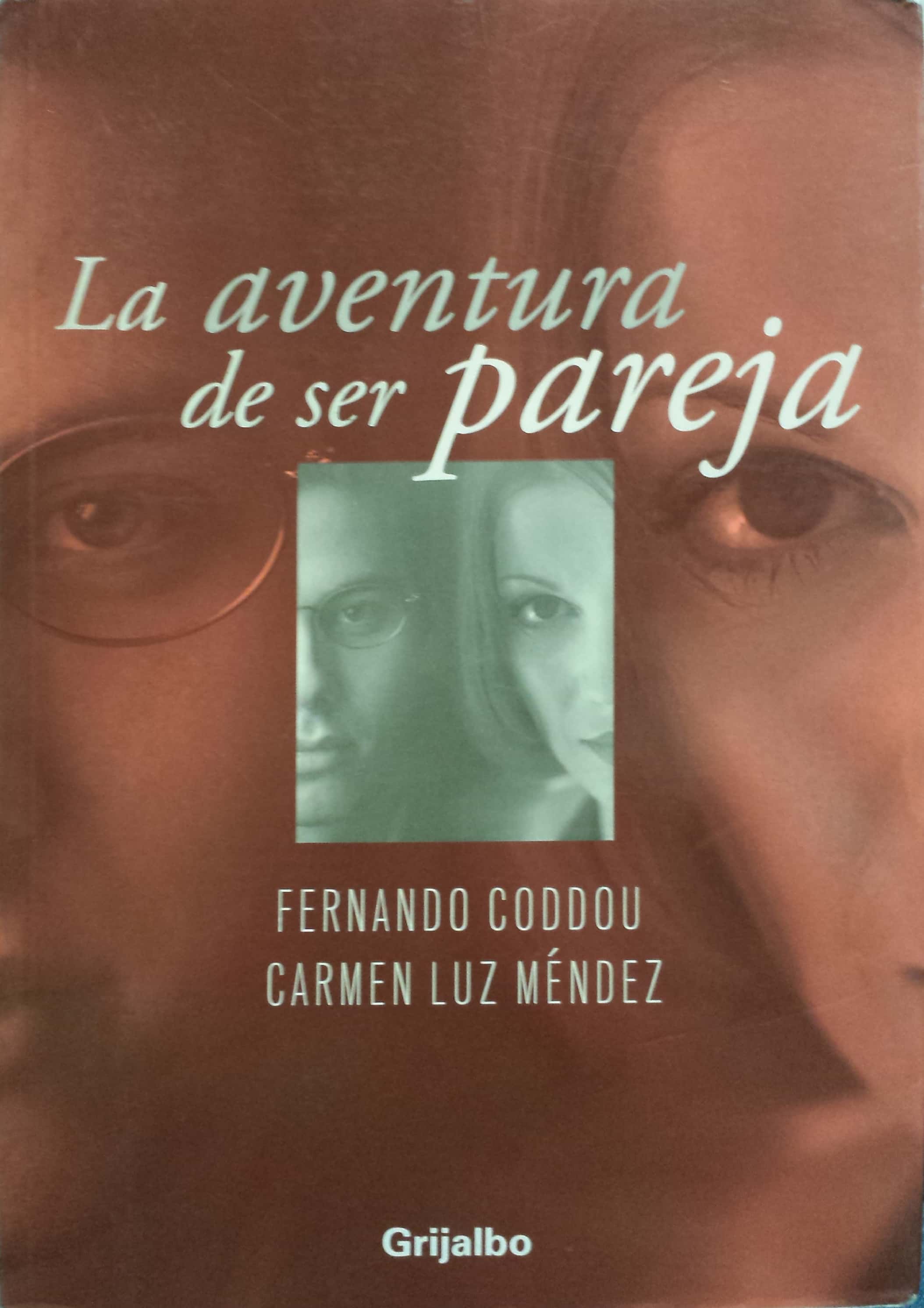 LA AVENTURA DE SER PAREJA - 1