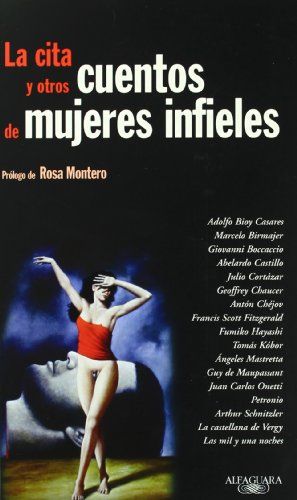 LA CITA Y OTROS CUENTOS DE MUJERES INFIELES - 1