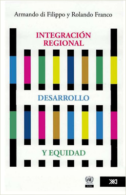 INTEGRACION REGIONAL, DESARROLLO Y EQUIDAD - 1