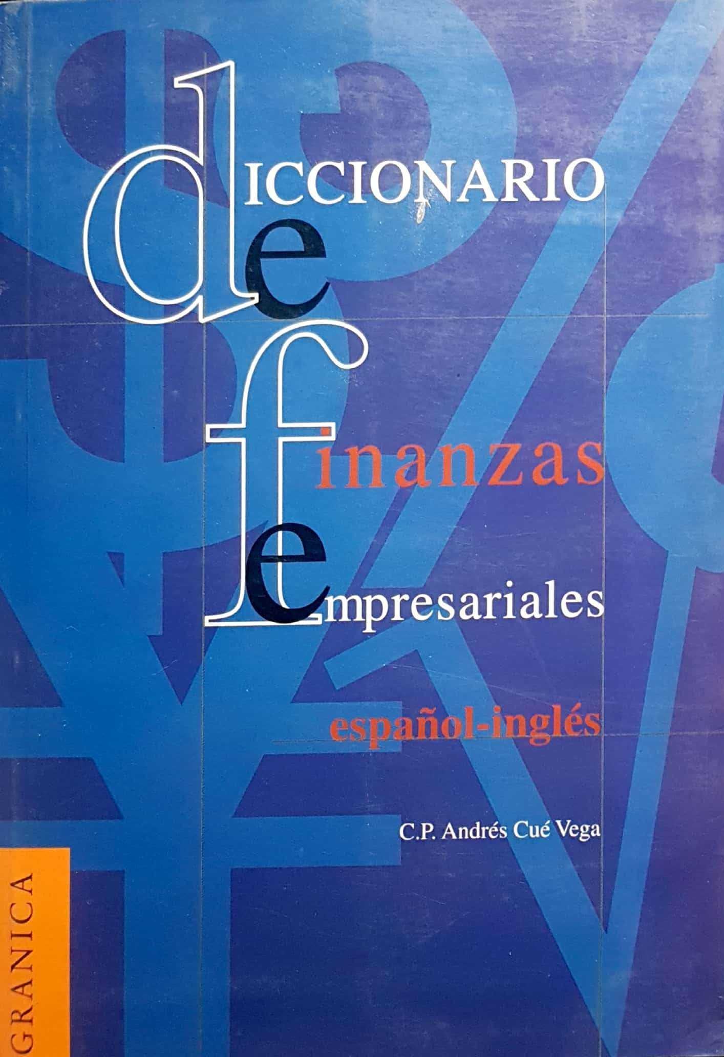 DICCIONARIO DE FINANZAS EMPRESARIALES ESPAÑOL-INGLÉS - 1