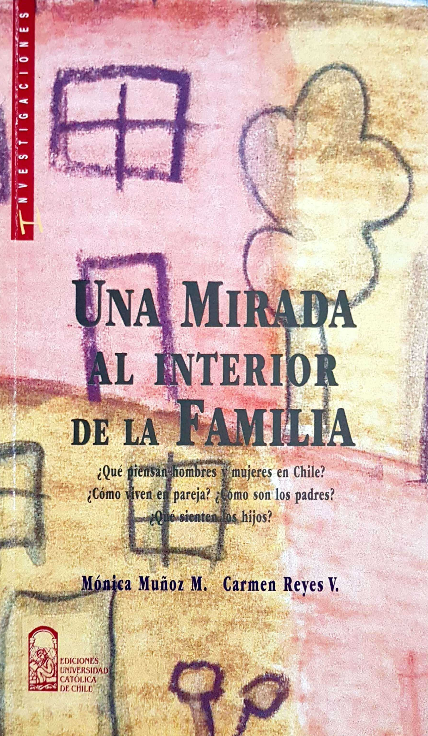 UNA MIRADA AL INTERIOR DE LA FAMILIA - 1