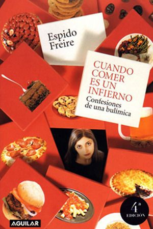 LIBRO CUANDO COMER ES UN INFIERNO ESPIDO FREIRE - 1