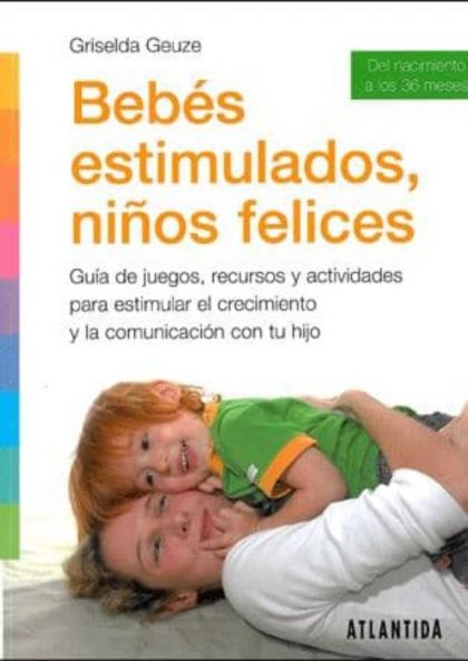 BEBÉS ESTIMULADOS NIÑOS FELICES - 1
