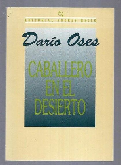 CABALLERO EN EL DESIERTO - 1