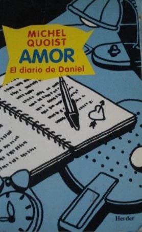 AMOR: DIARIO DE DANIEL - 1