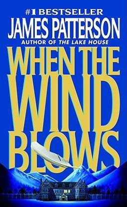 LIBRO WHEN THE WIND BLOWS - JAMES PATTERSON - 1