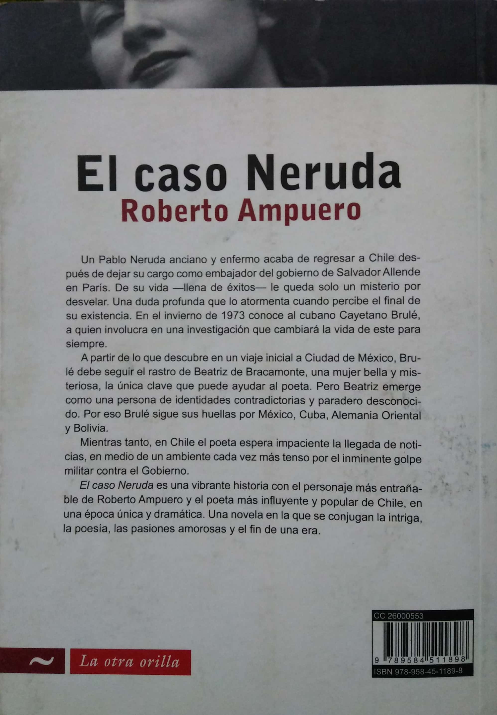 LIBRO EL CASO NERUDA - AMPUERO, ROBERTO - 4
