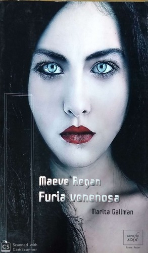 LIBRO MAEVE REGAN: FURIA VENENOSA - GALLMAN, MARITA - 1