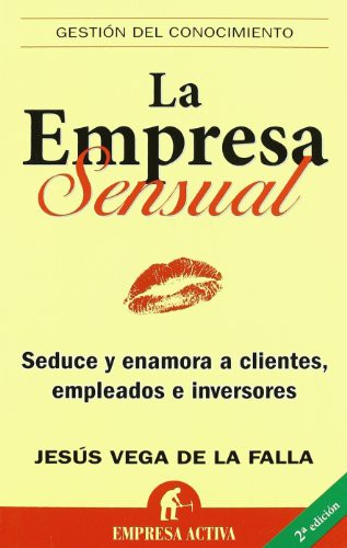 LA EMPRESA SENSUAL - 1