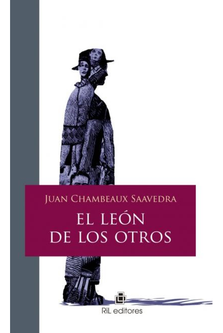 LIBRO EL LEÓN DE LOS OTROS - JUAN CHAMBEAUX - 1