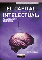 EL CAPITAL INTELECTUAL: VALORACIONES Y MEDICIÓN - 1