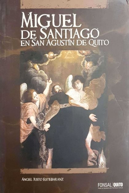 MIGUEL DE SANTIAGO EN SAN AGUSTÍN DE QUITO - 1
