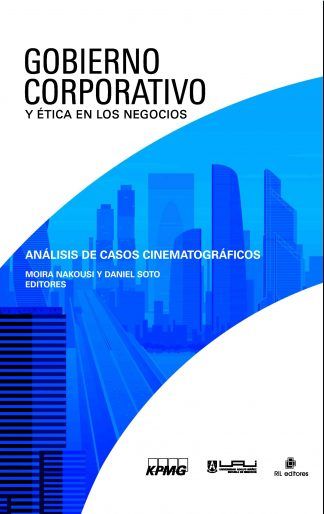GOBIERNO CORPORATIVO Y ÉTICA EN LOS NEGOCIOS: ANÁLISIS DE CASOS CINEMATOGRÁFICOS - 1