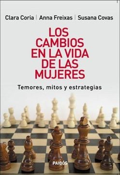 LIBRO LOS CAMBIOS EN LA VIDA DE LAS MUJERES: TEMORES, MITOS - 1