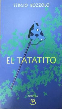 LIBRO EL TATATITO - SERGIO BOZZOLO - 1