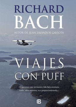 LIBRO VIAJES CON PUFF - RICHARD BACH - 1