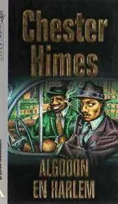 LIBRO ALGODÓN EN HARLEM - CHESTER B. HIMES - 1