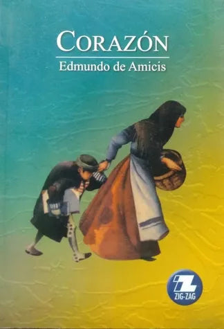 LIBRO CORAZÓN - EDMUNDO DE AMICIS - 1