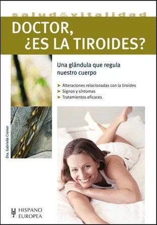 LIBRO DOCTOR ¿ES LA TIROIDES? - DRA. GABRIELLE CREMER - 1