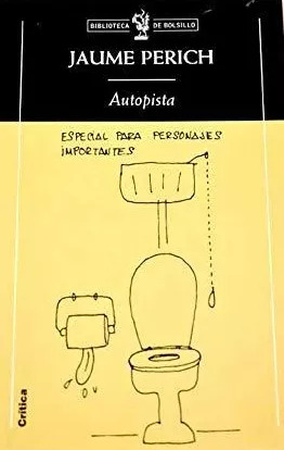 LIBRO AUTOPISTA - JAIME PERICH - 1