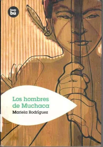 LIBRO LOS HOMBRES DE MUCHACA - MARIELA RODRÍGUEZ - 1