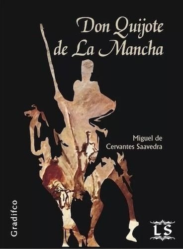 LIBRO DON QUIJOTE DE LA MANCHA - MIGUEL DE CERVANTES SAAVEDRA - 1