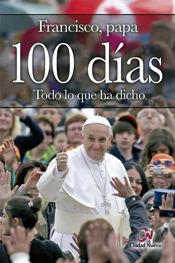 LIBRO 100 DÍAS - FRANCISCO, PAPA - 1
