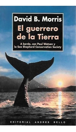 LIBRO EL GUERRERO DE LA TIERRA - DAVID MORRIS - 1