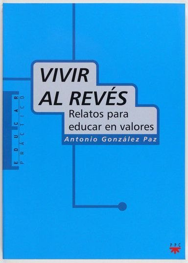 LIBRO VIVIR AL REVÉS - ANTONIO GONZÂALEZ PAZ - 1