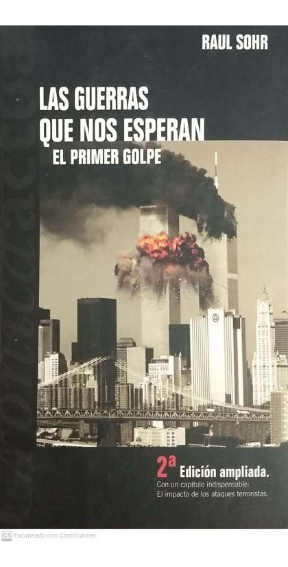 LAS GUERRAS QUE NOS ESPERAN - 1