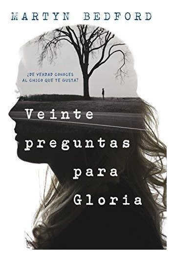 VEINTE PREGUNTAS PARA GLORIA - 1