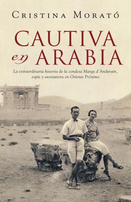 LIBRO CAUTIVA EN ARABIA - MORATO CRISTINA - 1