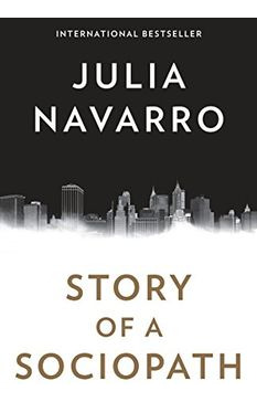 LIBRO STORY OF A SOCIOPATH: A NOVEL - JULIA NAVARRO - 1