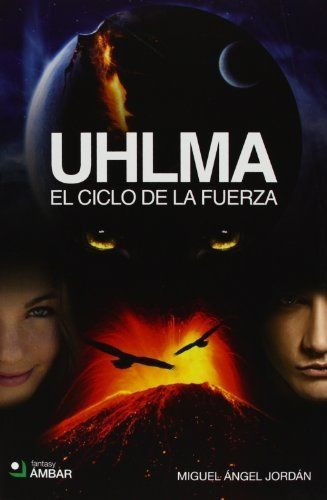 UHLMA II: EL CICLO DE LA FUERZA - 1