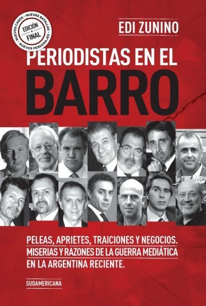 LIBRO PERIODISTAS EN EL BARRO - ZUNINO EDI - 1