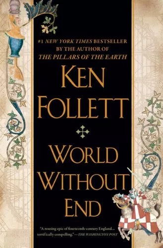 LIBRO WORLD WITHOUT END - KEN FOLLETT - 1