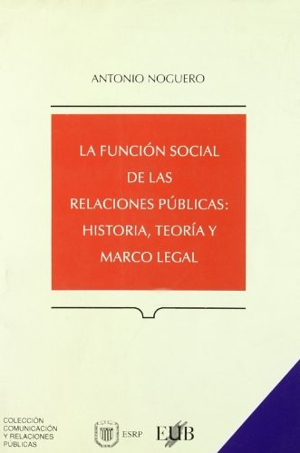 LIBRO FUNCION SOCIAL RELACIONES C-21 ** - ANTONIO NOGUERA - 1