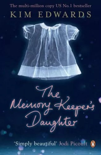 LIBRO THE MEMORY KEEPER'S DAUGHTER - KIM EDWARDS - 1